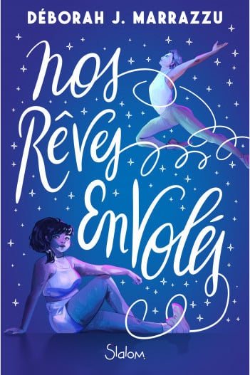 Première de couverture du roman Nos rêves envolés
