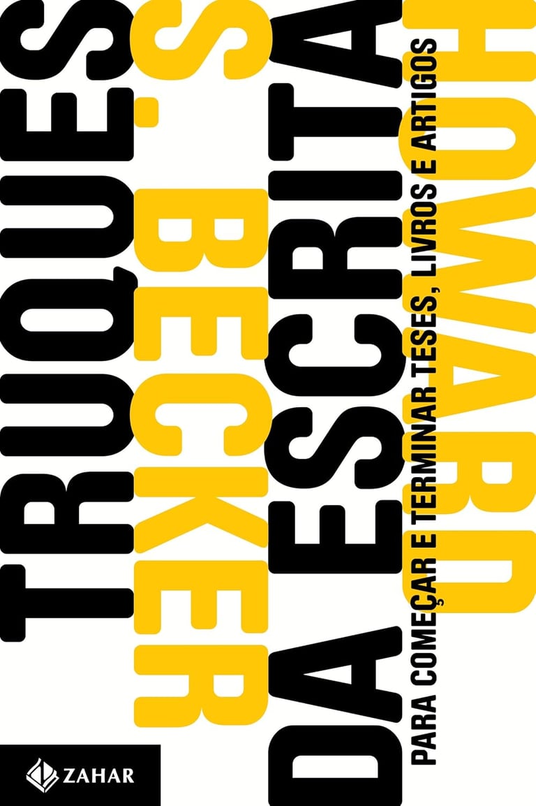 Truques da escrita - Howard S. Becker
