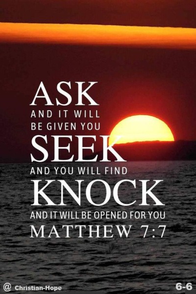 Ask And It Will Be Given You