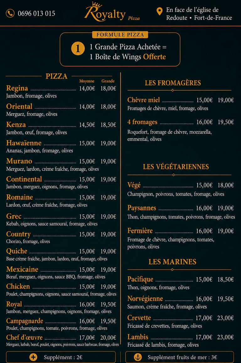 Menu Pizza, tarifs, prix, formule pizza, Royalty Pizza, Fort de france, Martinique 
