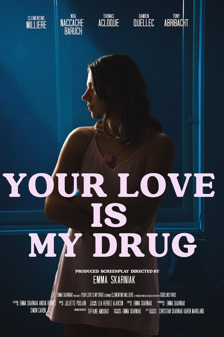 Your Love Is My Drug