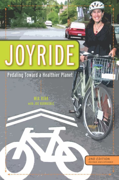 Book cover for "Joyride: Pedaling Toward a Healthier Planet, 2nd Edition"