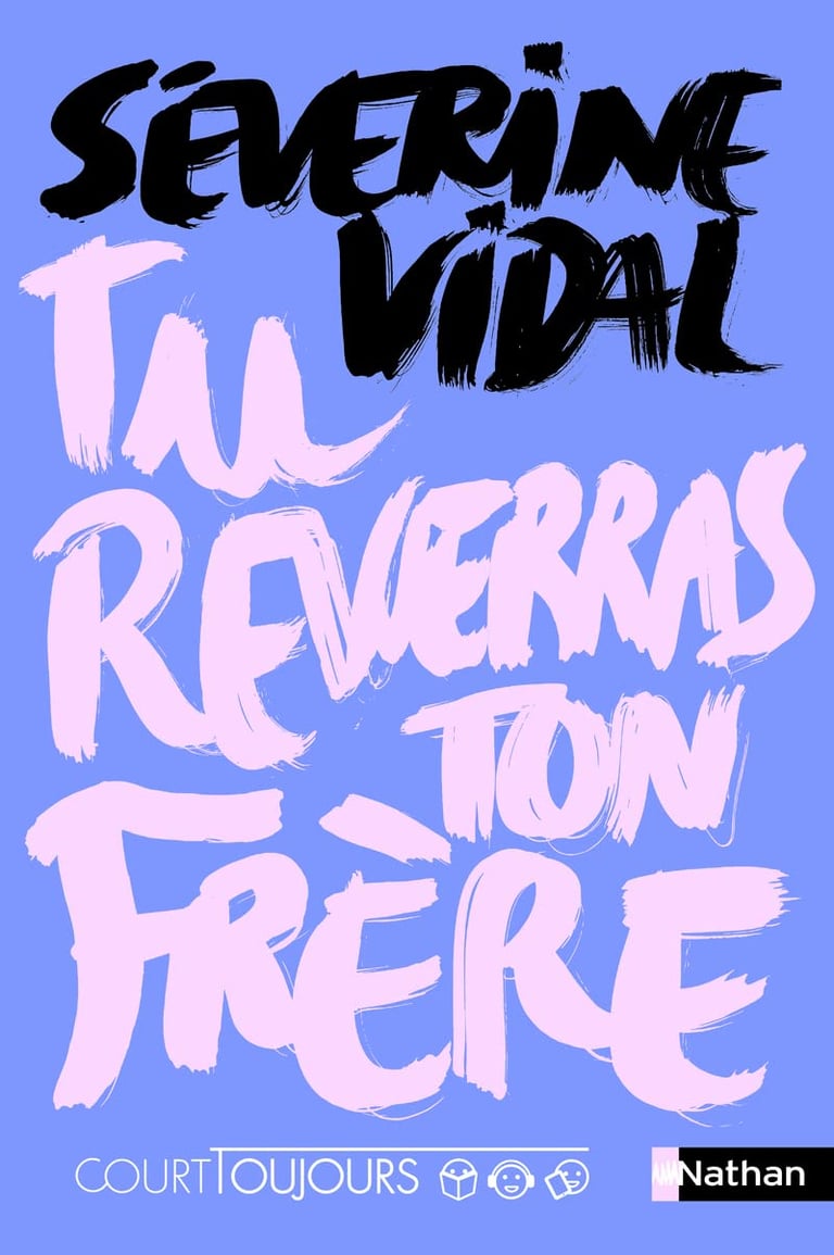 Première de couverture du roman Tu reverras ton frère