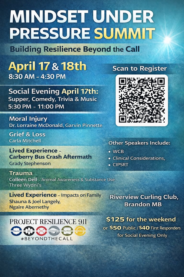 Mindset Under Pressure Summit flyer for Project Resilience 911 at Riverview Curling Club in Brandon, MB.