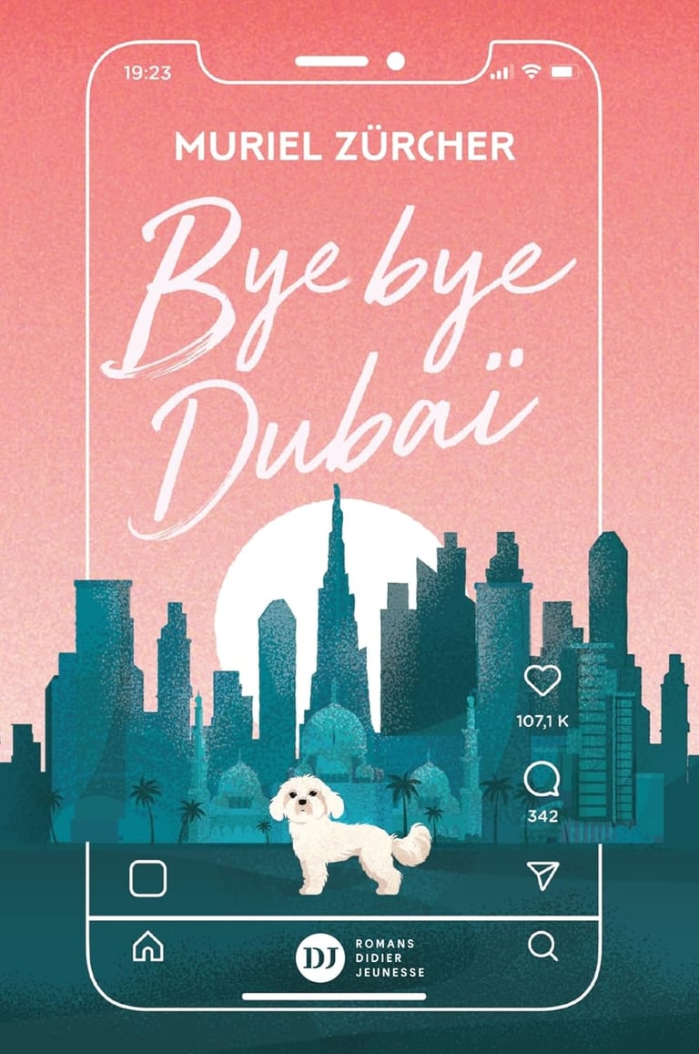 Première de couverture du roman Bye bye Dubaï de Muriel Zürcher