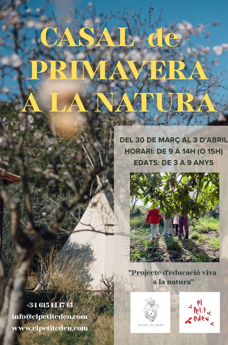 Casal de Primavera 2026. El Petit Edén