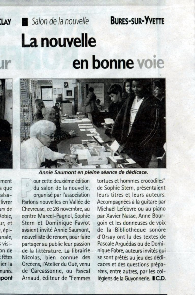 Salon de la nouvelle de Bures-sur-Yvette, Créé par Sophie Stern, nouvelliste, article Annie Saumont