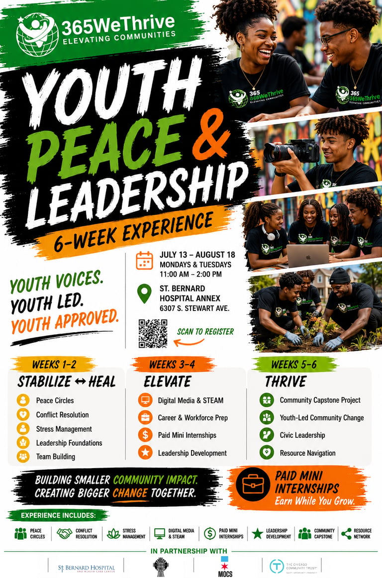365 We Thrive's ENGLEWOOD 6-Week Peace and Leadership Camp