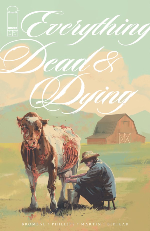 Everything Dead & Dying #1