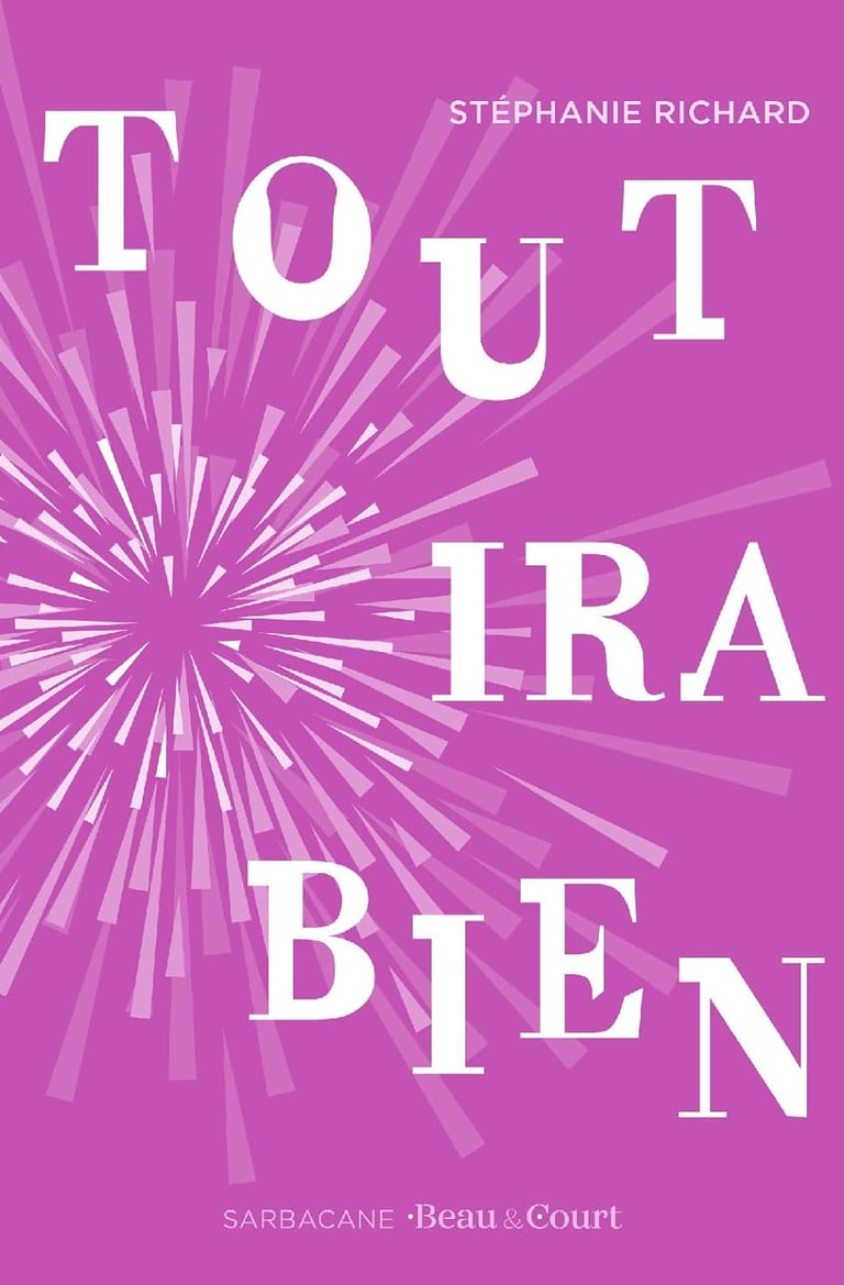 Première de couverture du roman Tout ira bien