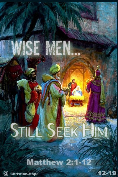 Wise Men Still Seek Him