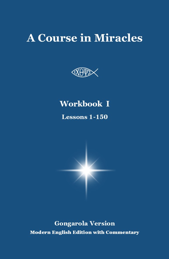 Cover - Workbook I - A Course in Miracles - Lessons 1-150