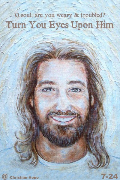 TURN YOUR EYES UPON JESUS