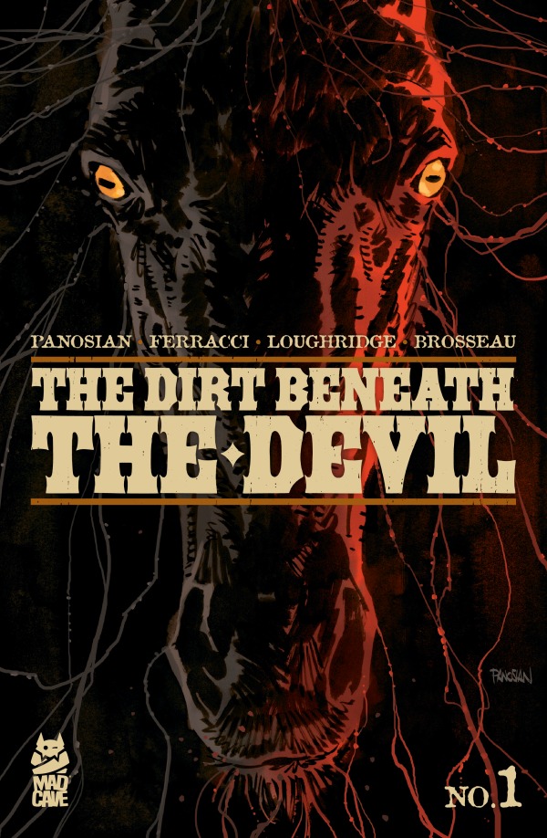 The Dirt Beneath the Devil #1