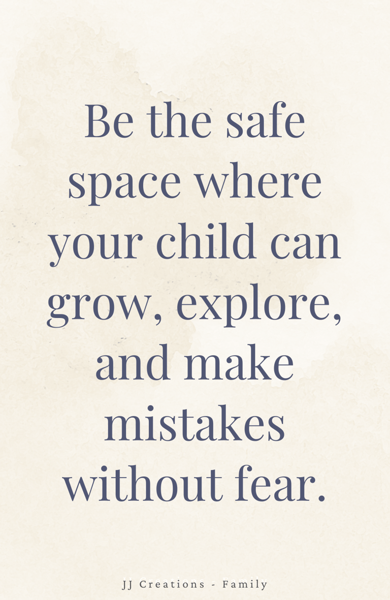 a quote about the importance of a child's safe space