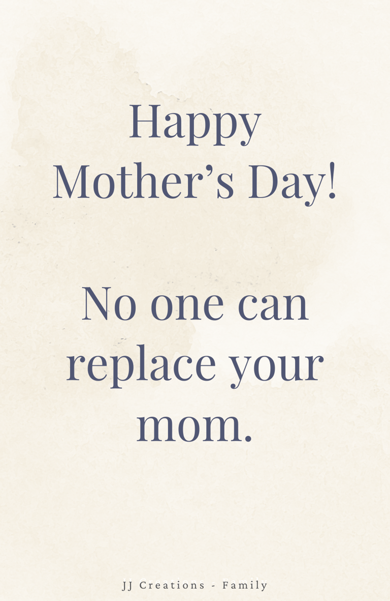 a quote about mom for mother's day
