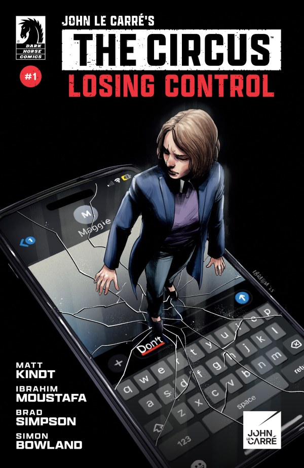 John le Carré's The Circus: Losing Control #1