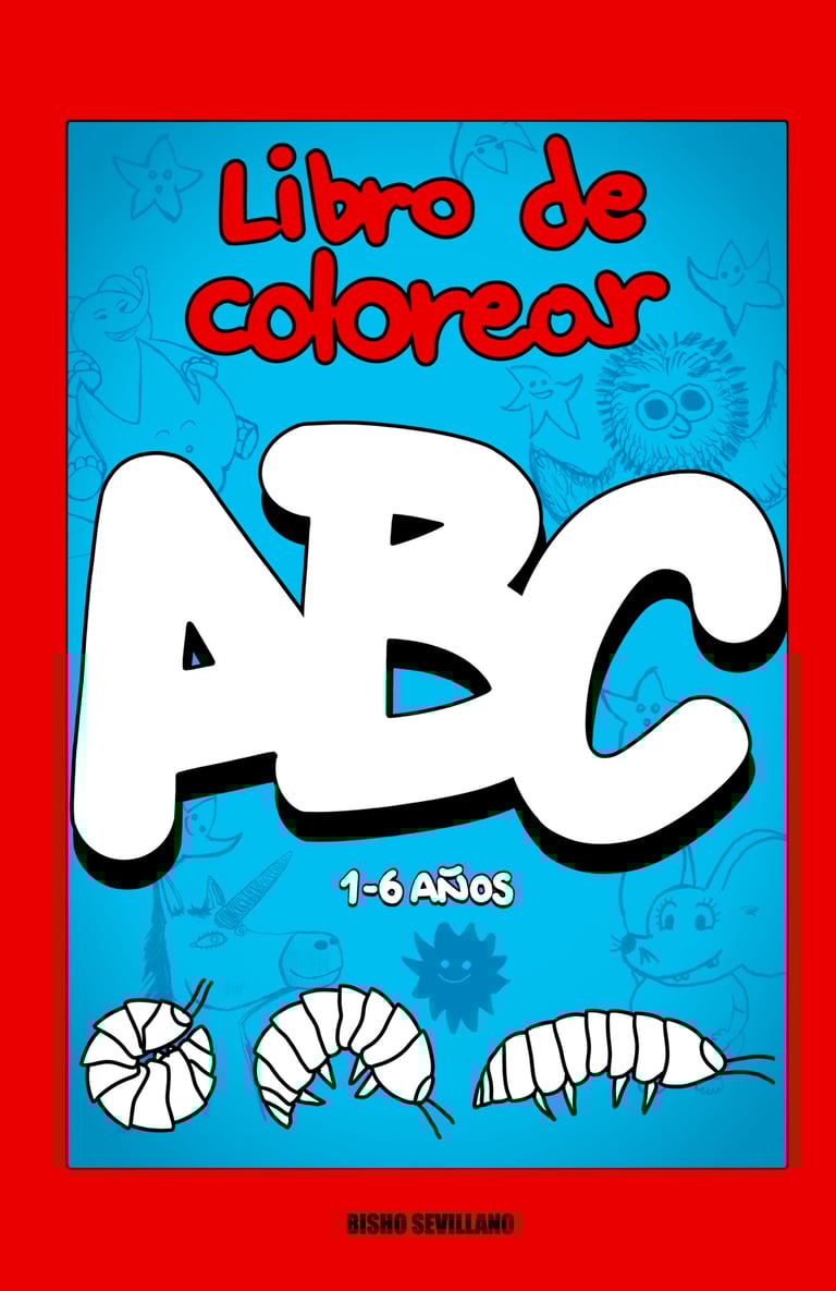 LIBRO DE COLOREAR ABC - Libro de graffiti con dibujos y cuentos educativos con valores para niños