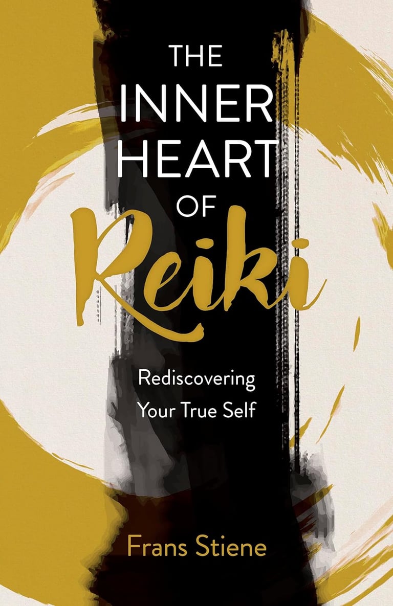 The Inner Heart of Reiki by Frans Stiene