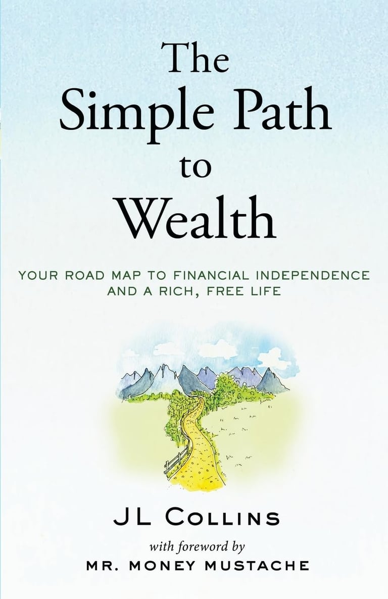 Review of The Simple Path to Wealth by JL Collins