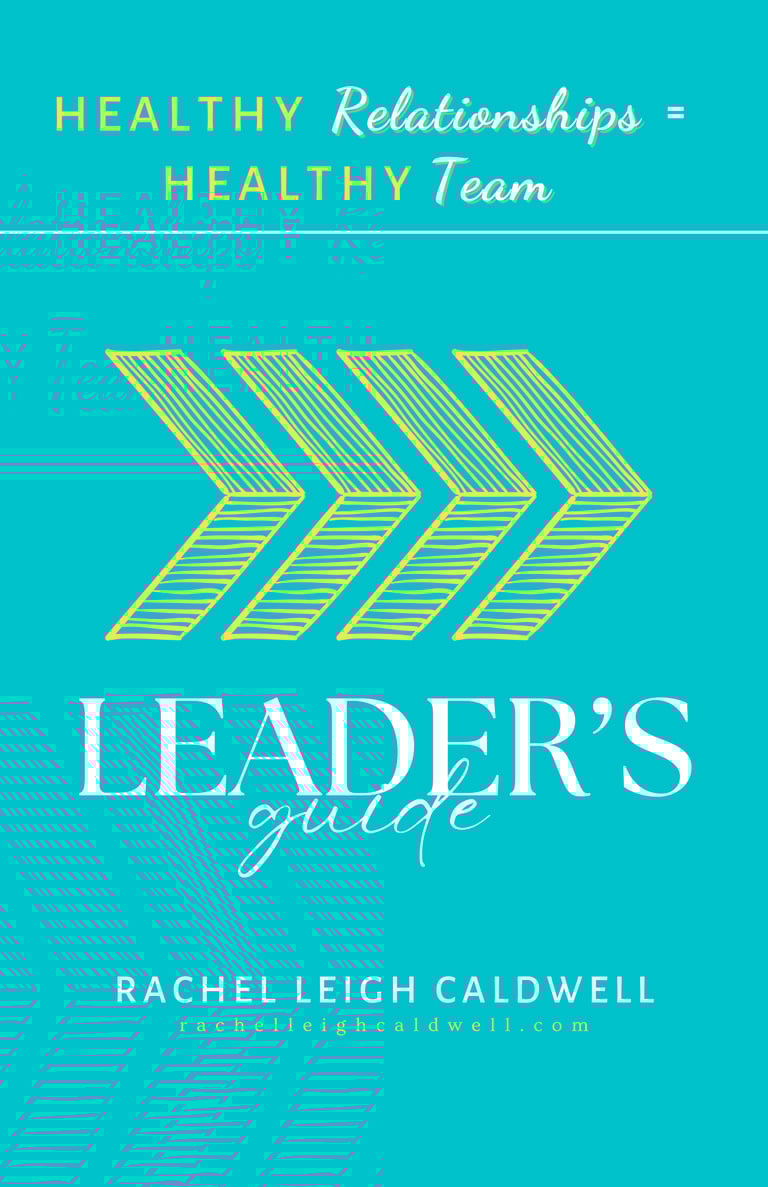 Healthy Relationships = Healthy Team: Leader's Guide book cover