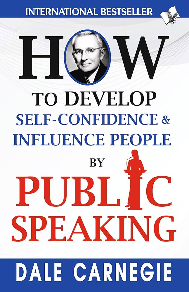 How To Develop Self-Confidence & Influence People By Public Speaking