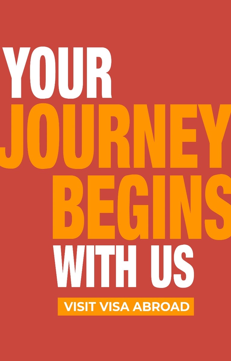 YOUR-JOUNERY-BEGAINS-WITH-US-VISIT- VISA -ABROAD