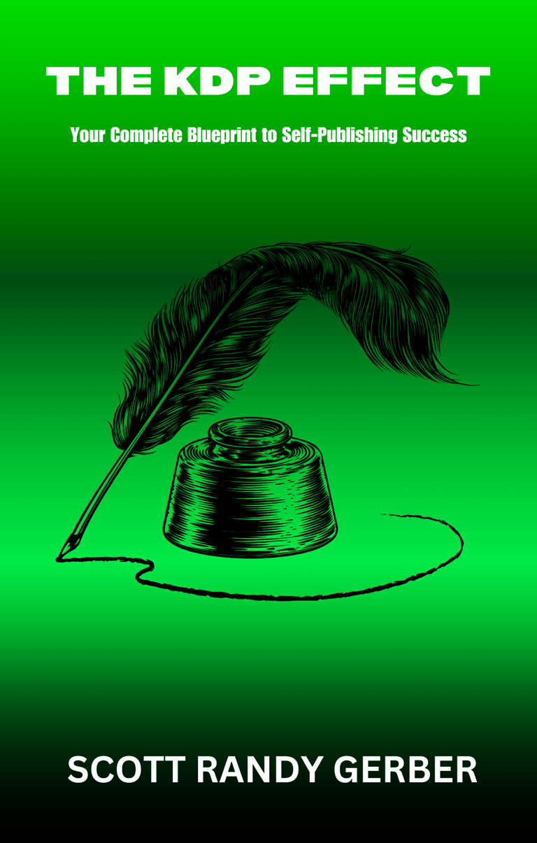 Front cover of The KDP Effect book by author Scott Randy Gerber