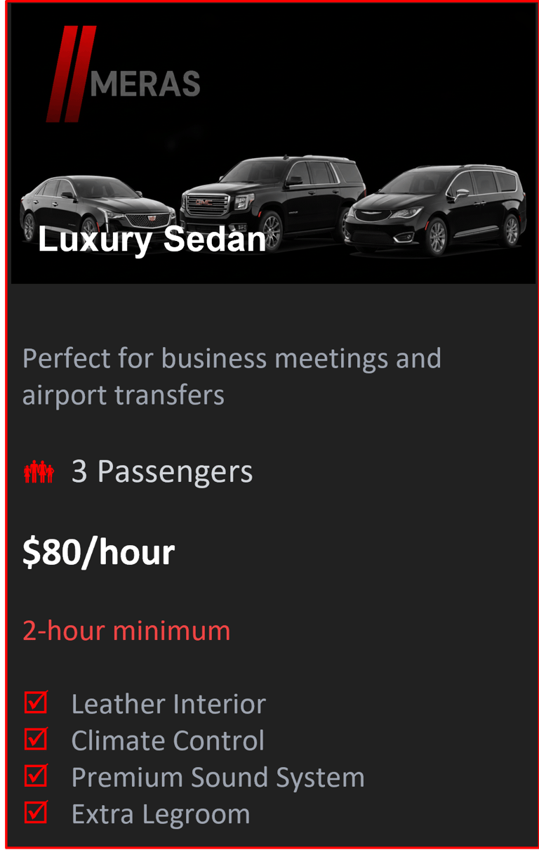 Luxury sedan with chauffeur services by Meras LLC