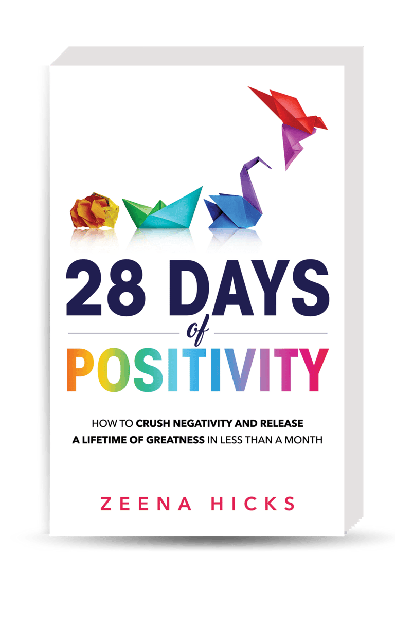 Book cover for 28 days of positivity by Zeena Hicks