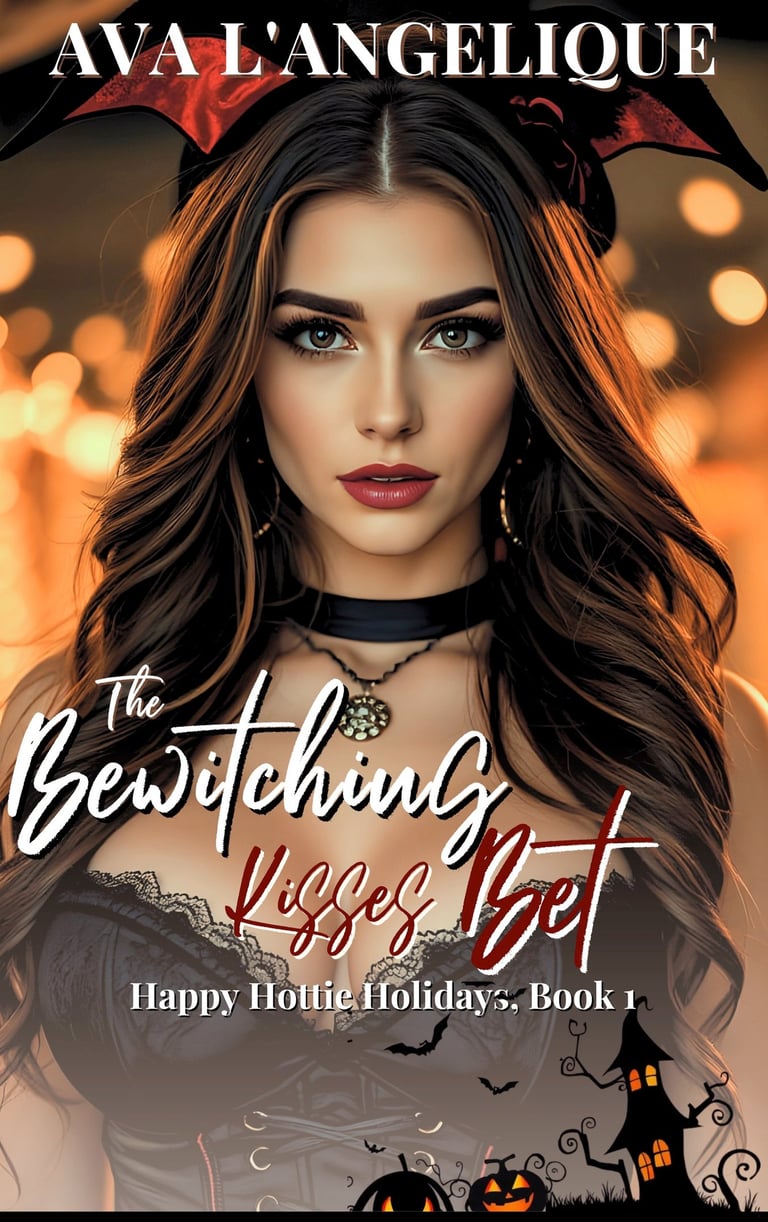 The Bewitching Kisses Bet by Ava L'Angelique— Slow Burn Romance Books Halloween moment.
