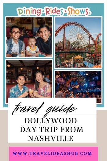 a family DAY trip to Dollywood from Nashville