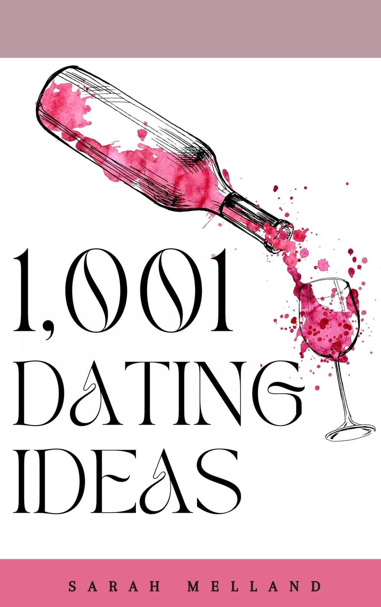 1,001 Dating Ideas book cover by Sarah Melland