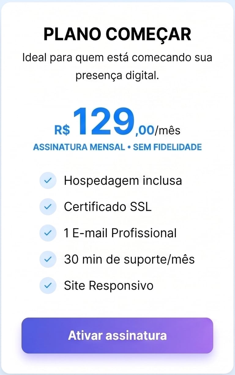 Tabela de preço do Plano Começar com hospedagem e certificado SSL por R$ 129 mensais.
