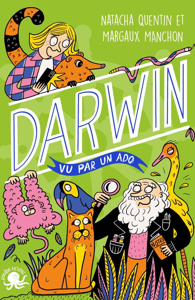 Première de couverture du roman documentaire Darwin vu par un ado