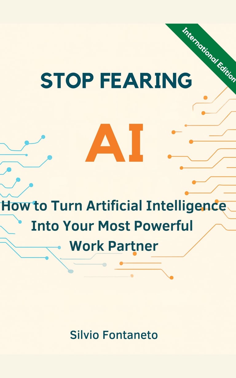 Book cover Stop Fearing AI by Silvio Fontaneto - AI strategy for business leaders