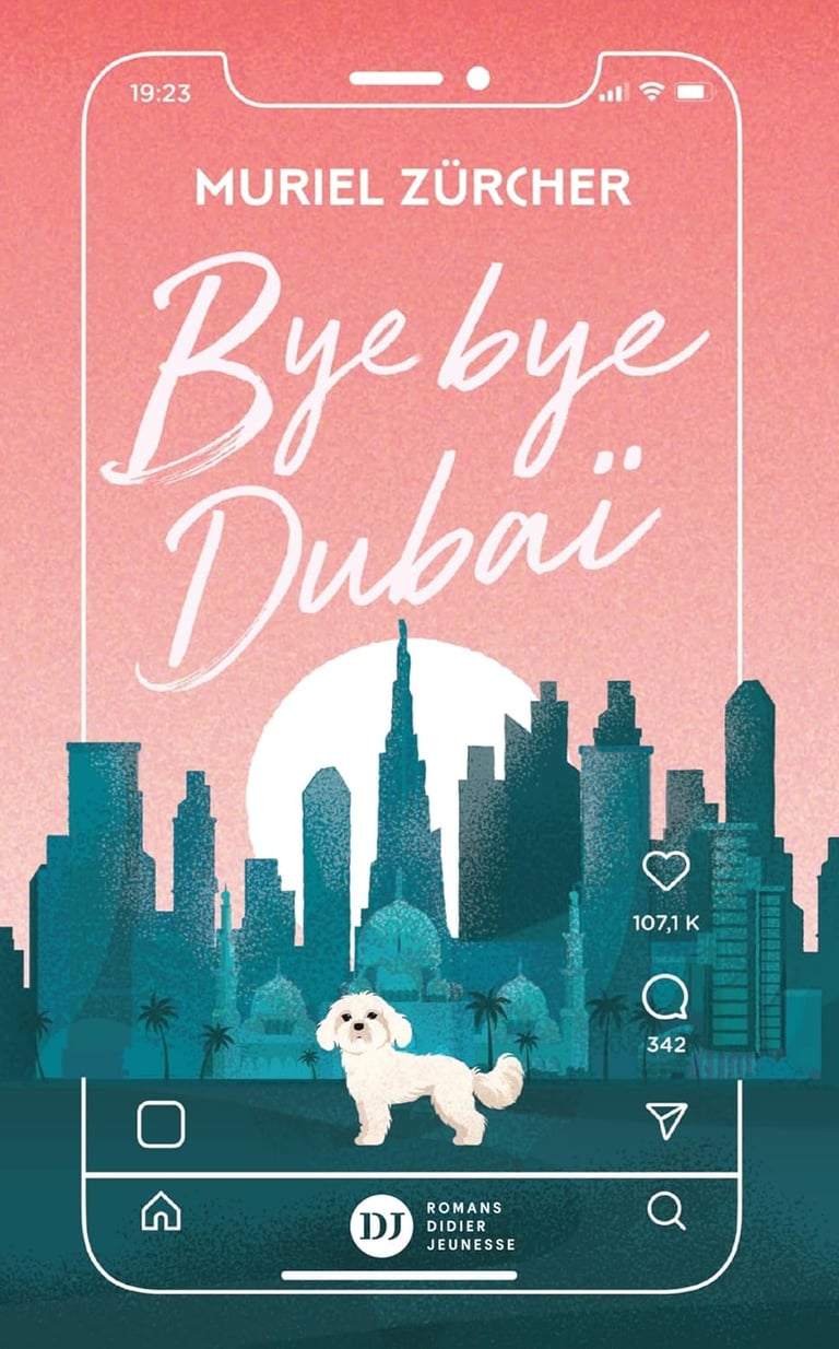 Première de couverture du roman Bye bye Dubaï de Muriel Zürcher