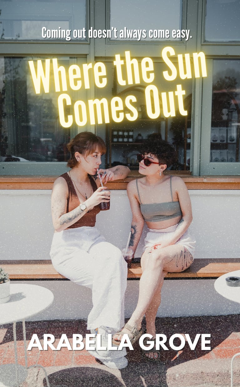 Book cover of "Where the Sun Comes Out" by Arabella Grove showing two women having coffee on a bench