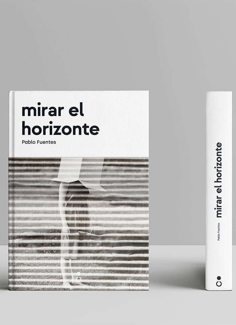Vista frontal y lomo del libro Mirar el horizonte publicado por EDITORIAL CONTRAFORMA