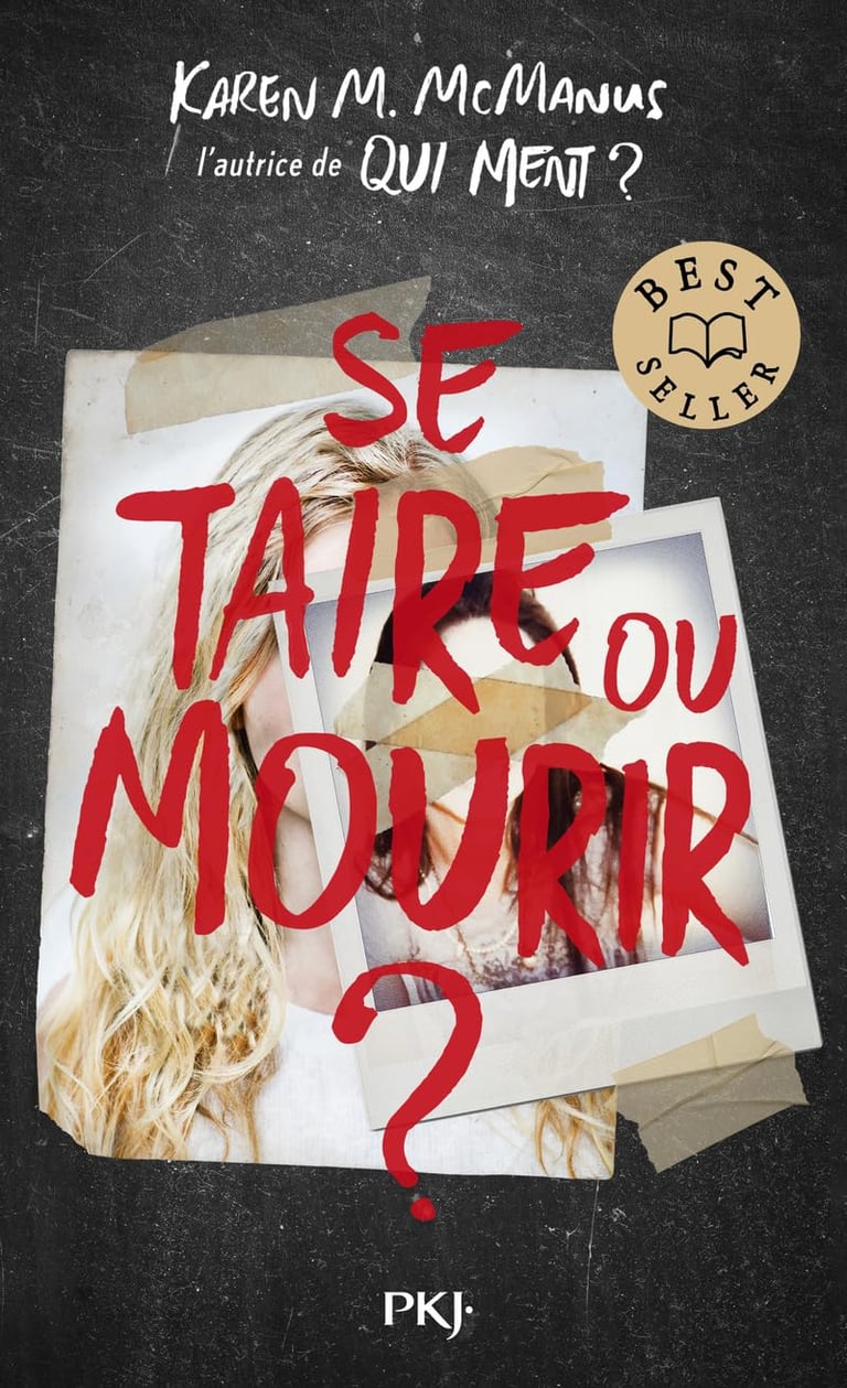 Première de couverture du roman Se taire ou mourir ? de Karen M. McManus