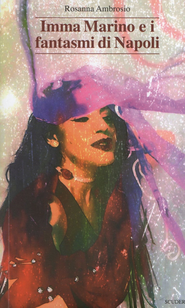 Book cover for Imma Marino e i fantasmi di Napoli by Rosanna Ambrosio with mystical illustration.