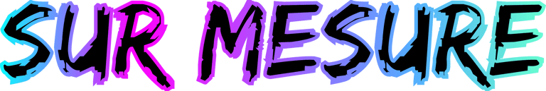 a colorful textural text reads,'sur mesure,