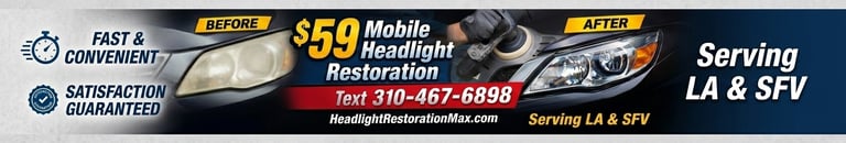 headlights cleaning, cleaner, restore, LA, Los Angeles, Burbank, Van Nuys, mobile
