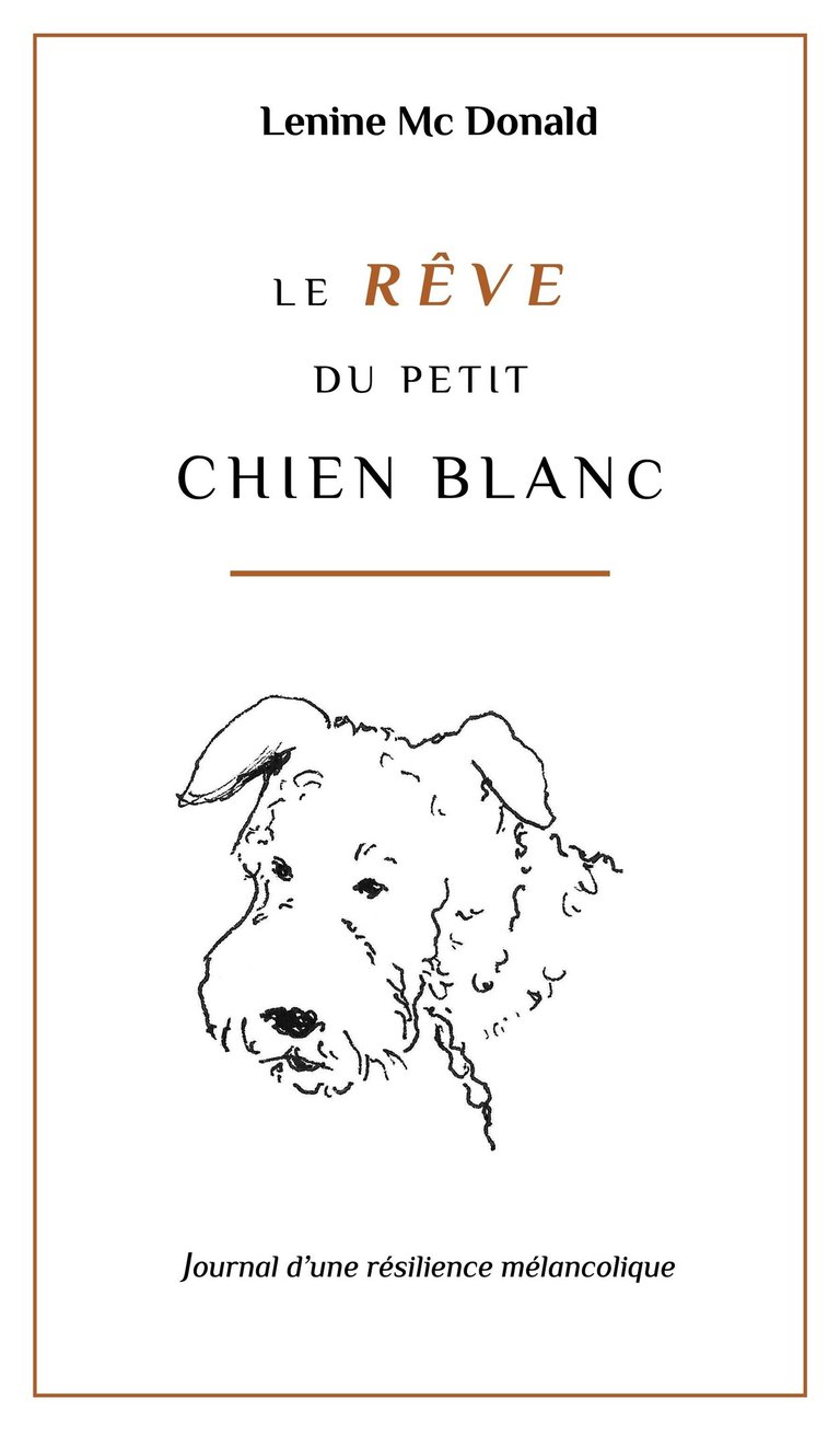 Couverture du livre le rêve du petit chien blanc