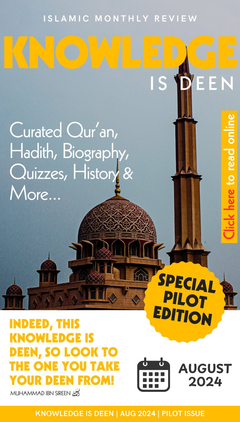 Knowledge is deen August 2024 issue, Islamic Digital Magazine