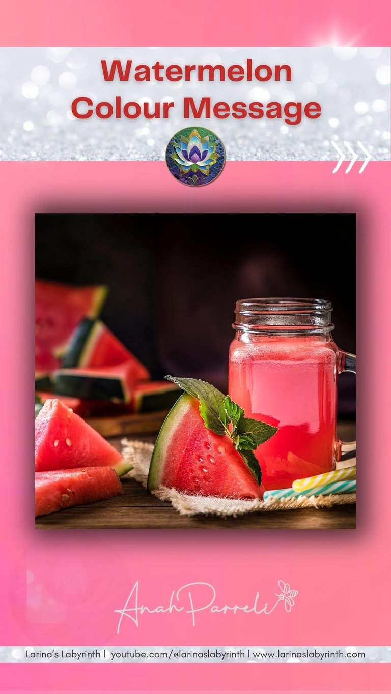 Colour message: Power of Watermelon pink Colour Healing, Color Healing