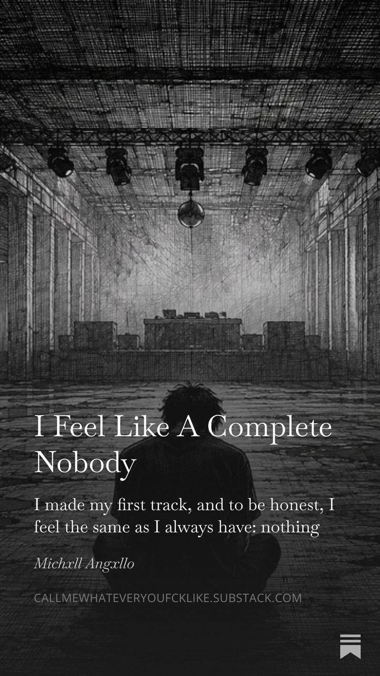 "I Feel Like A Complete Nobody" new post by Michxll Angxllo.