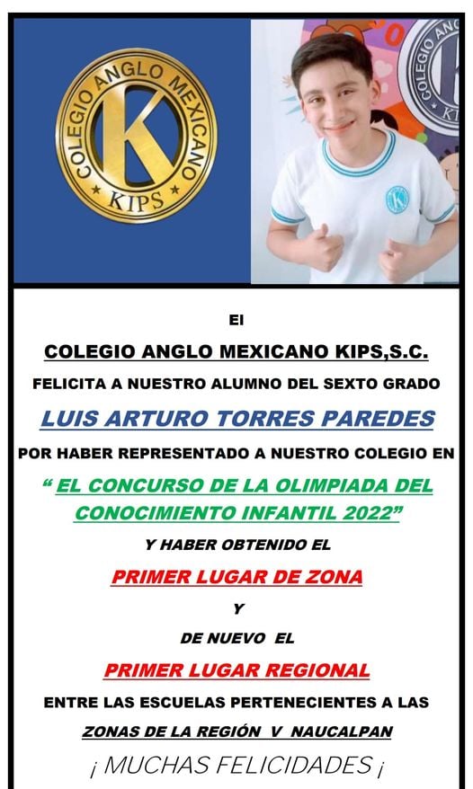 Luis Arturo Torres Paredes, estudiante de sexto grado del Colegio Anglo Mexicano KIPS, con su reconocimiento por obtener el P
