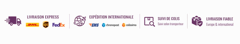 Livraison disponible par DHL, EMS, Chronopost et Colissimo