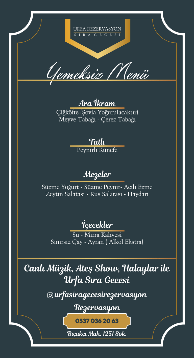 Urfa Sıra Gecesi Yemeksiz Menü